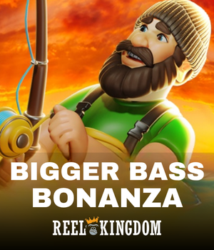 Bigger Bass Bonanza